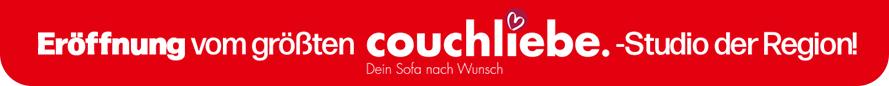 Eröffnung vom größten CouchLiebe-Studio der Region!